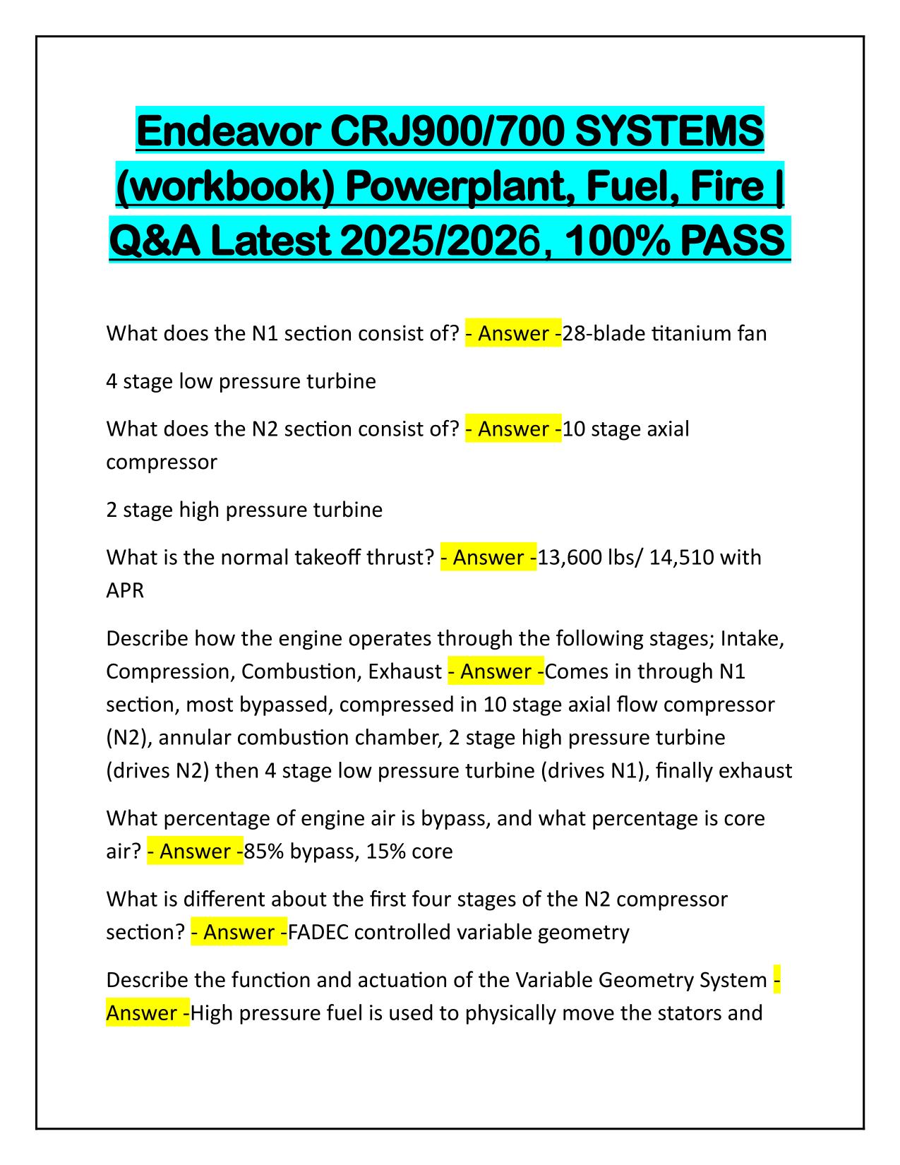 Endeavor CRJ900/700 SYSTEMS (workbook) Powerplant, Fuel, Fire; Q&A