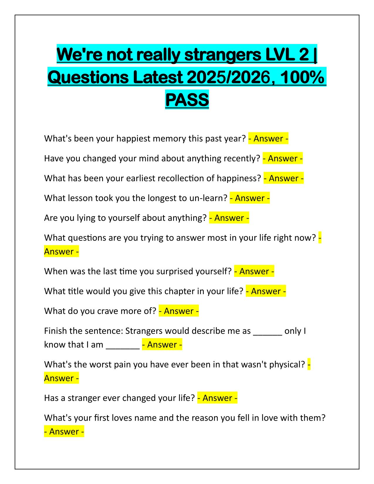 We're not really strangers LVL 2 Q&A Latest Update