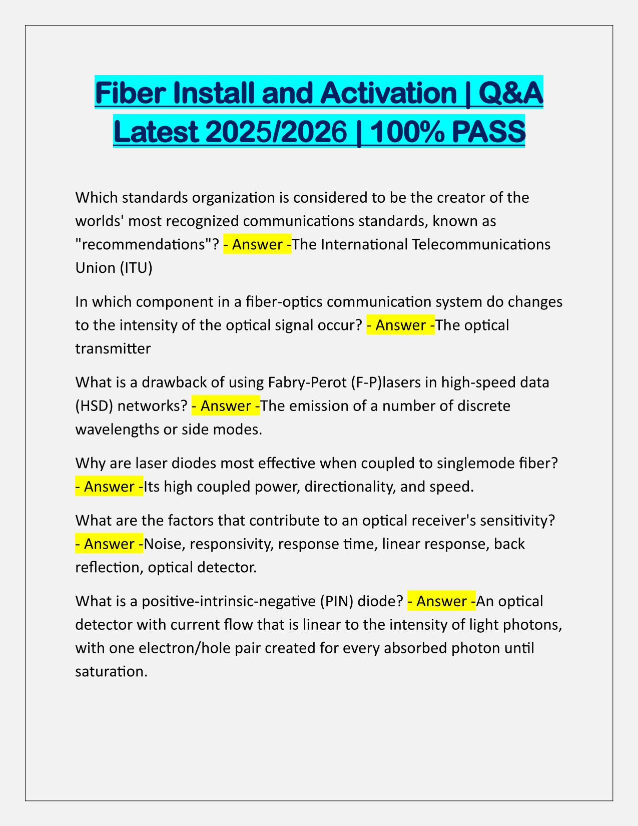 Fiber Install and Activation EXAM Q&A Latest Update