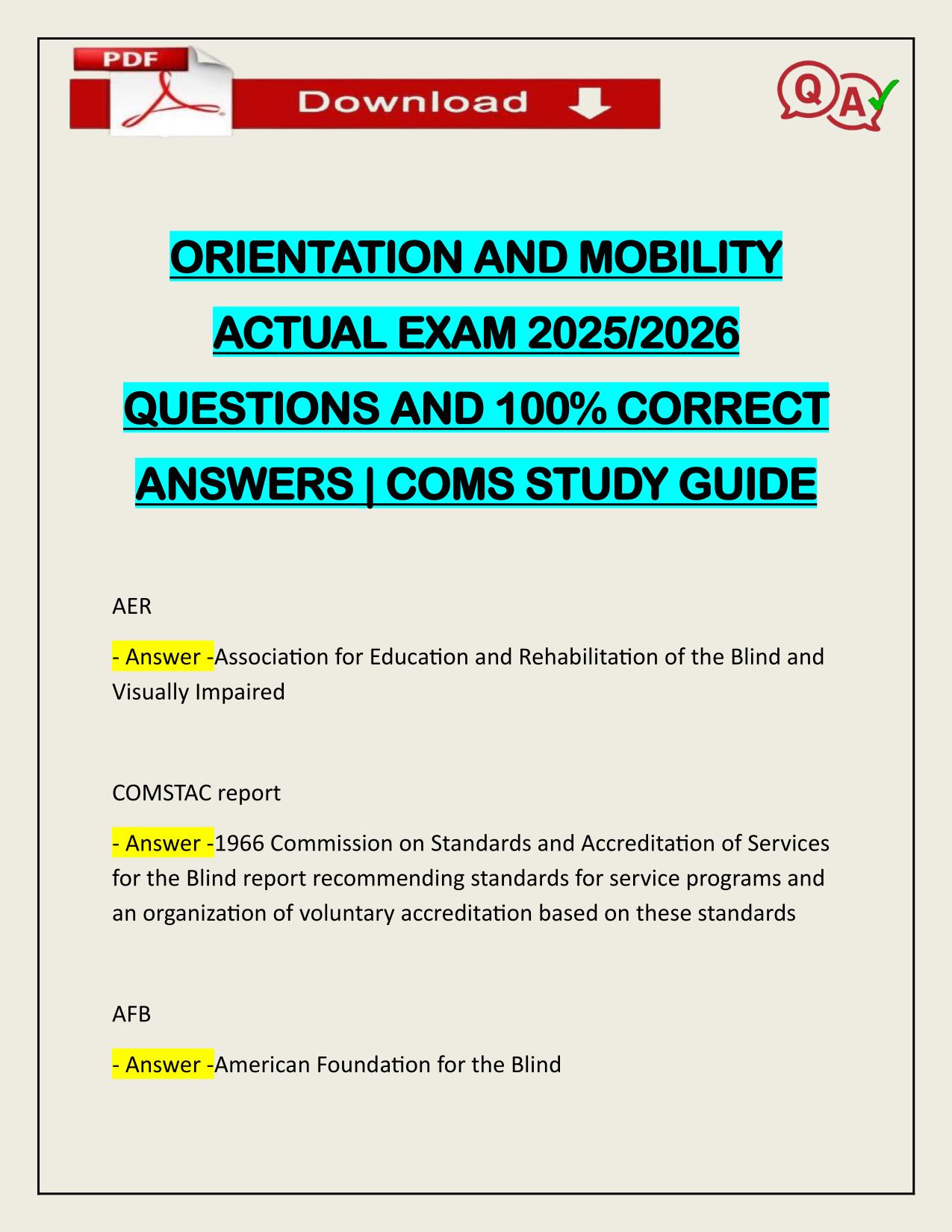 ORIENTATION AND MOBILITY ACTUAL EXAM 2025/2026 COMS STUDY GUIDE