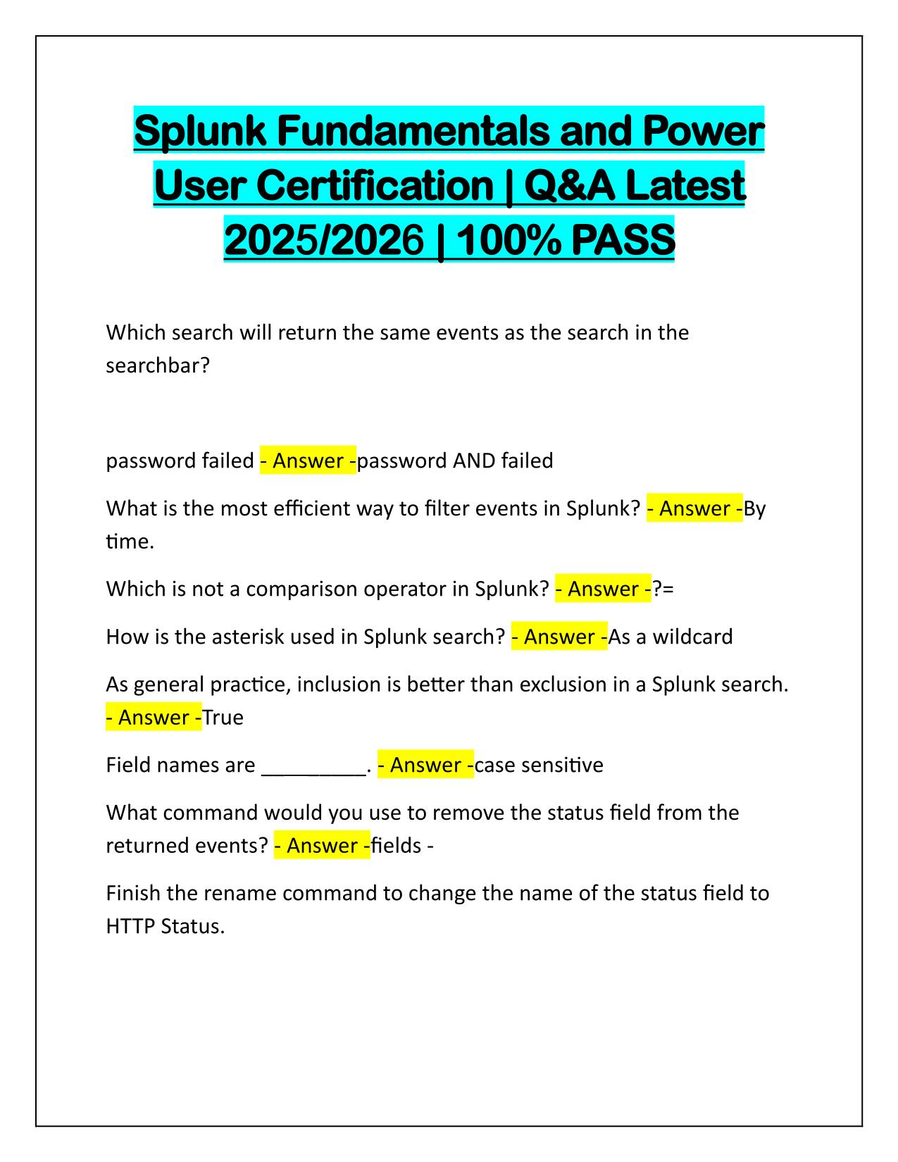 Splunk Fundamentals and Power User Certification Questions and Correct Answers 2025 Update