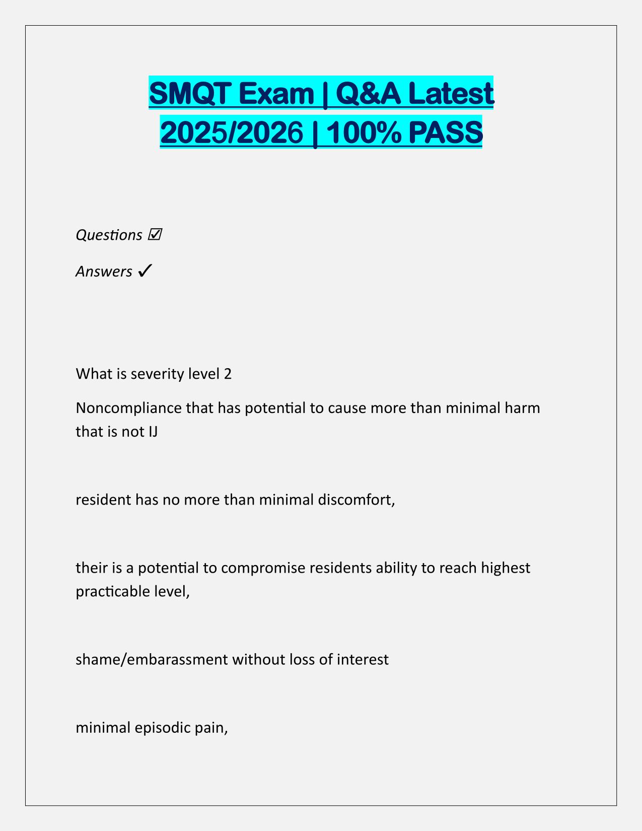 SMQT Exam Questions and Correct Answers Latest 2025-2026 Update