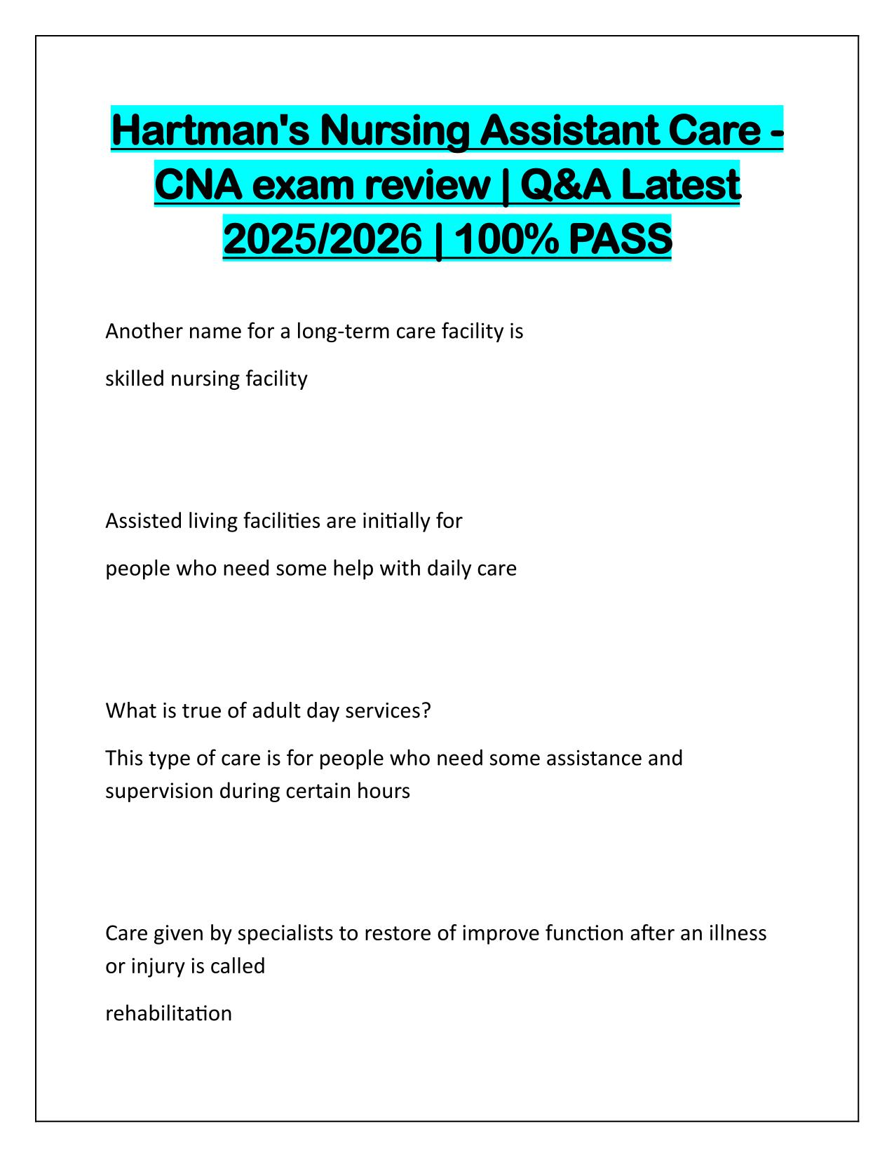 Hartman's Nursing Assistant Care CNA exam review Correctly Answered Latest