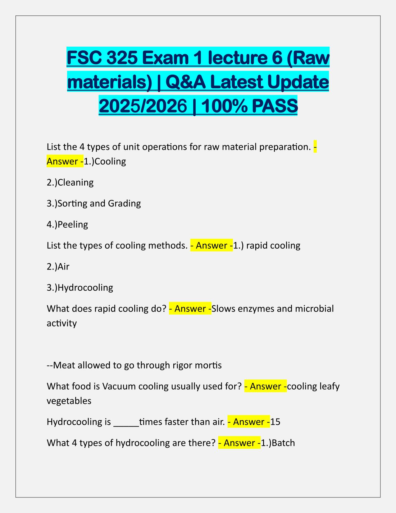 FSC 325 Exam 1 lecture 6 (Raw materials) Correctly Answered Latest Update