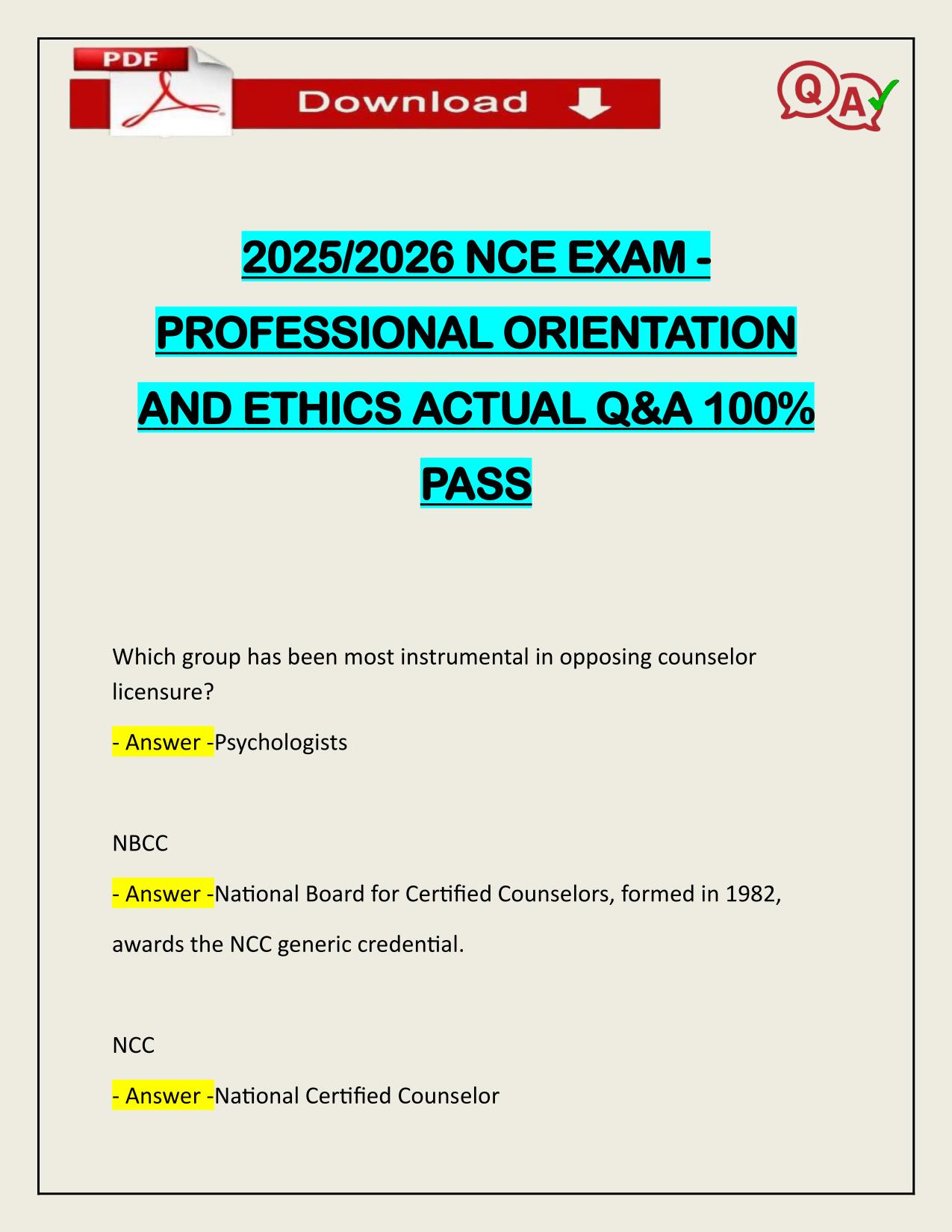 2025/2026 NCE EXAM - PROFESSIONAL ORIENTATION AND ETHICS ACTUAL Q&A 100% PASS
