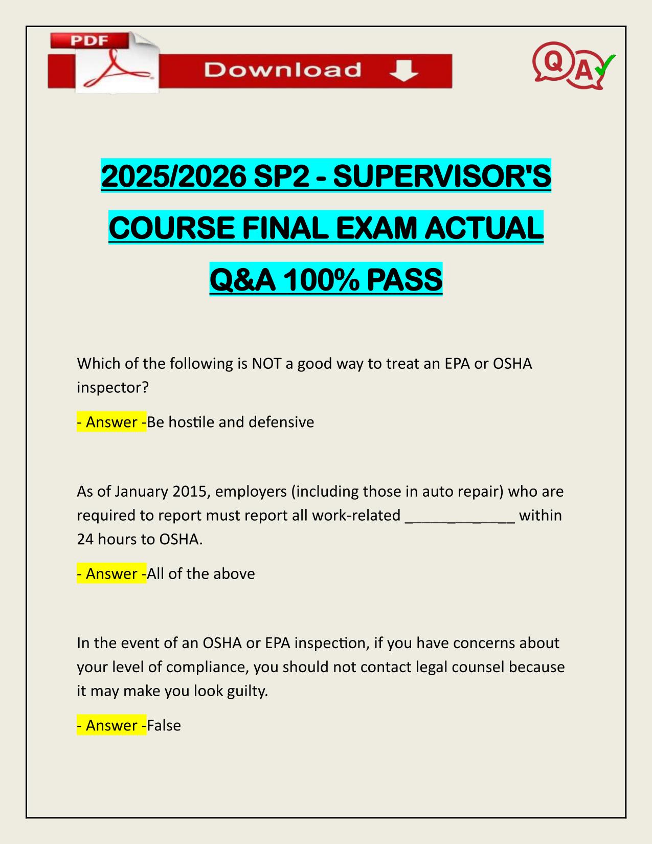 2025/2026 SP2 - SUPERVISOR'S COURSE FINAL EXAM ACTUAL Q&A 100% PASS