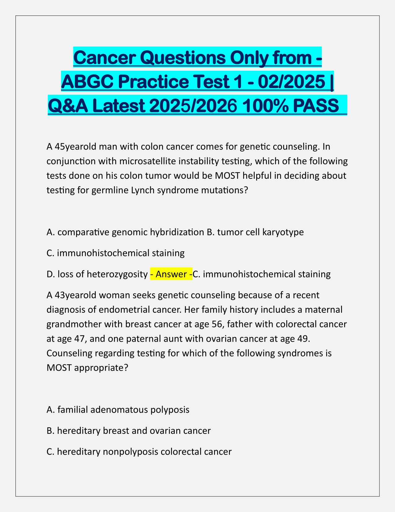 Cancer Questions Only from-ABGC Practice Test 1 (02-2025) with Verified Answers