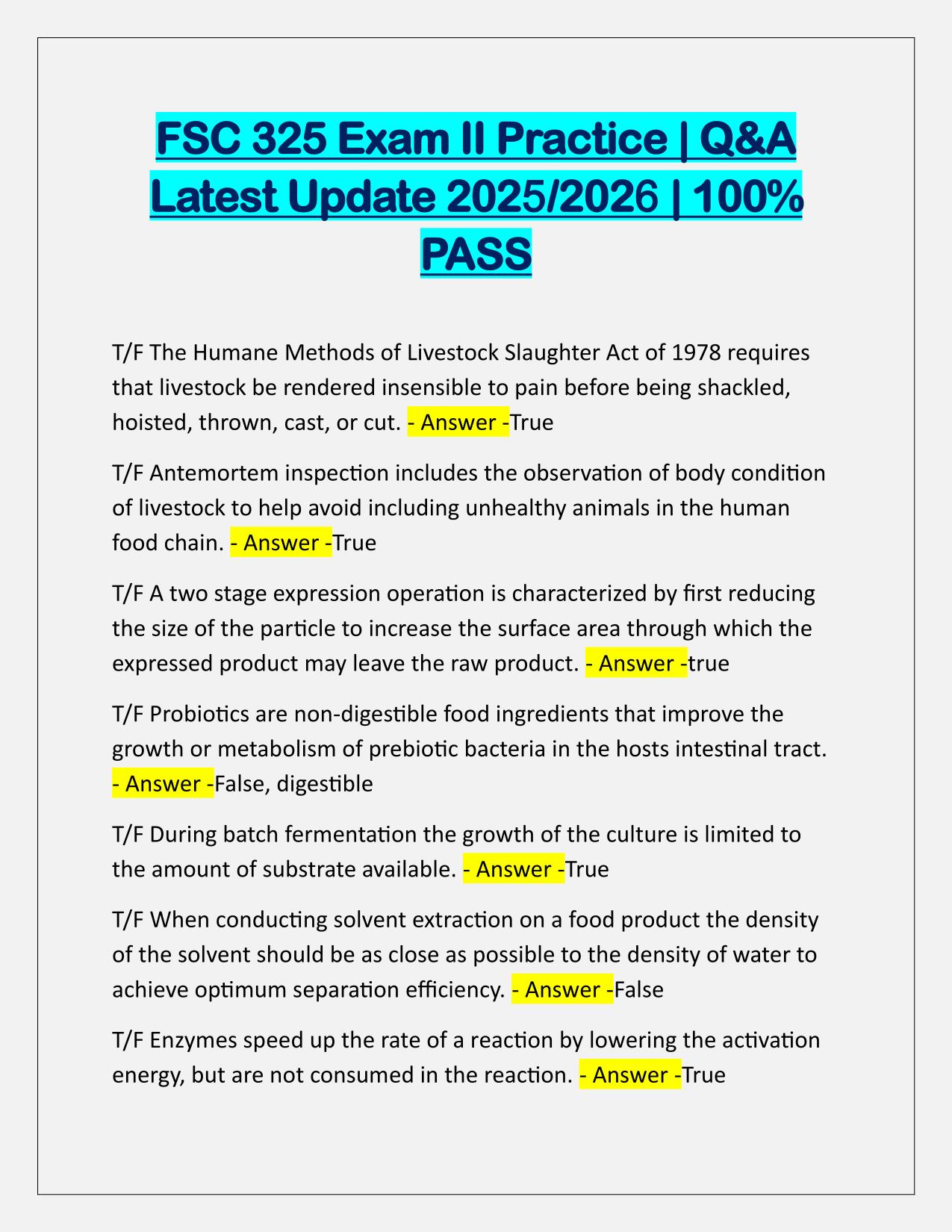 FSC 325 Exam II Practice Q&A 2025 Update