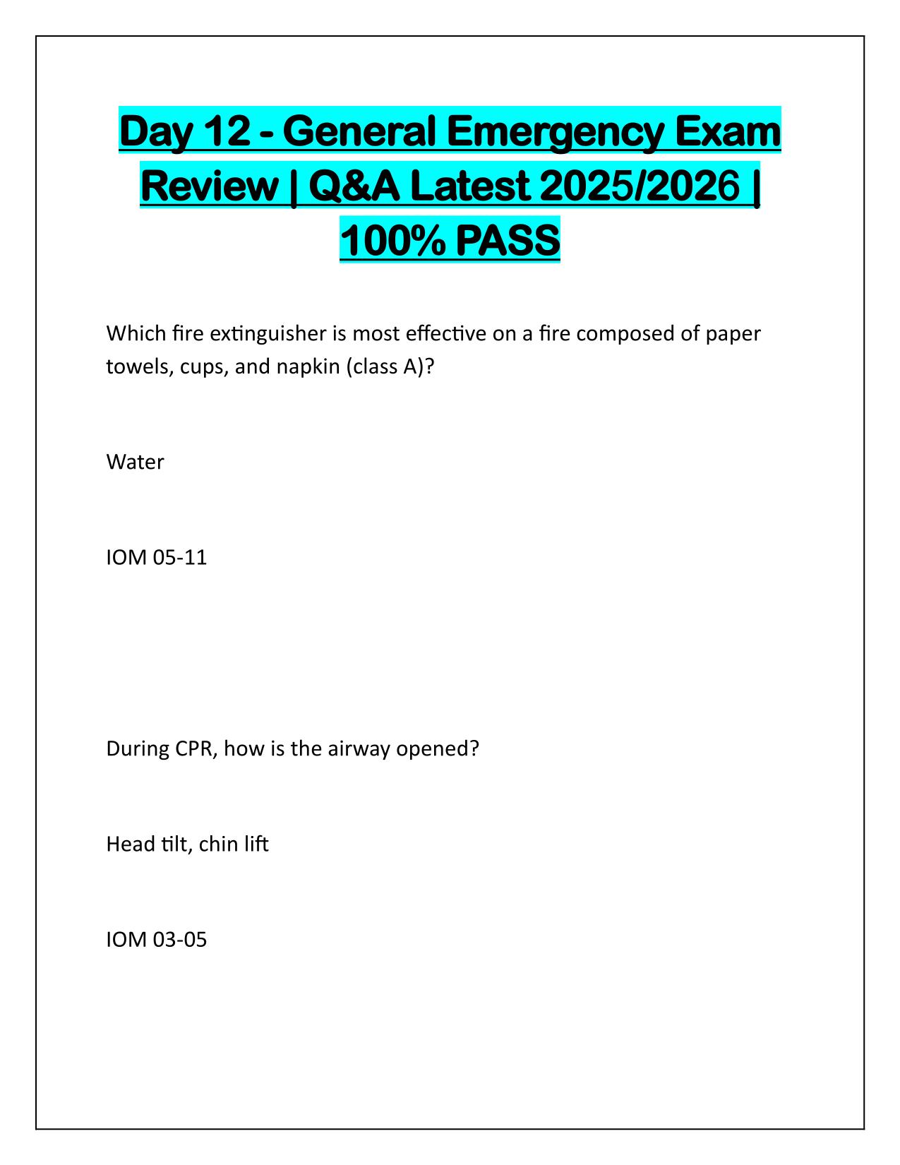 Day 12 General Emergency Exam Review Q&A Latest Update 2025 Update