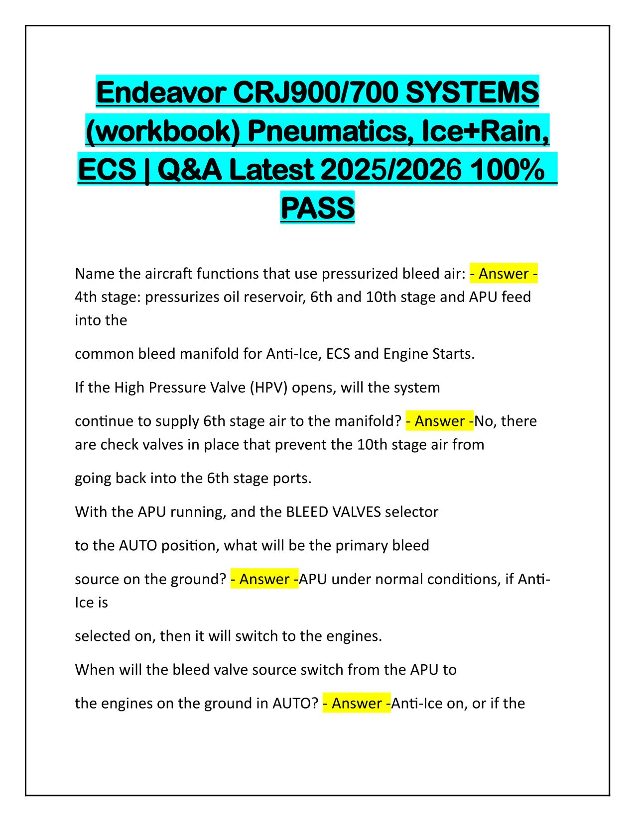 Endeavor CRJ900/700 SYSTEMS (workbook) Pneumatics, Ice+Rain, ECS Q&A Latest