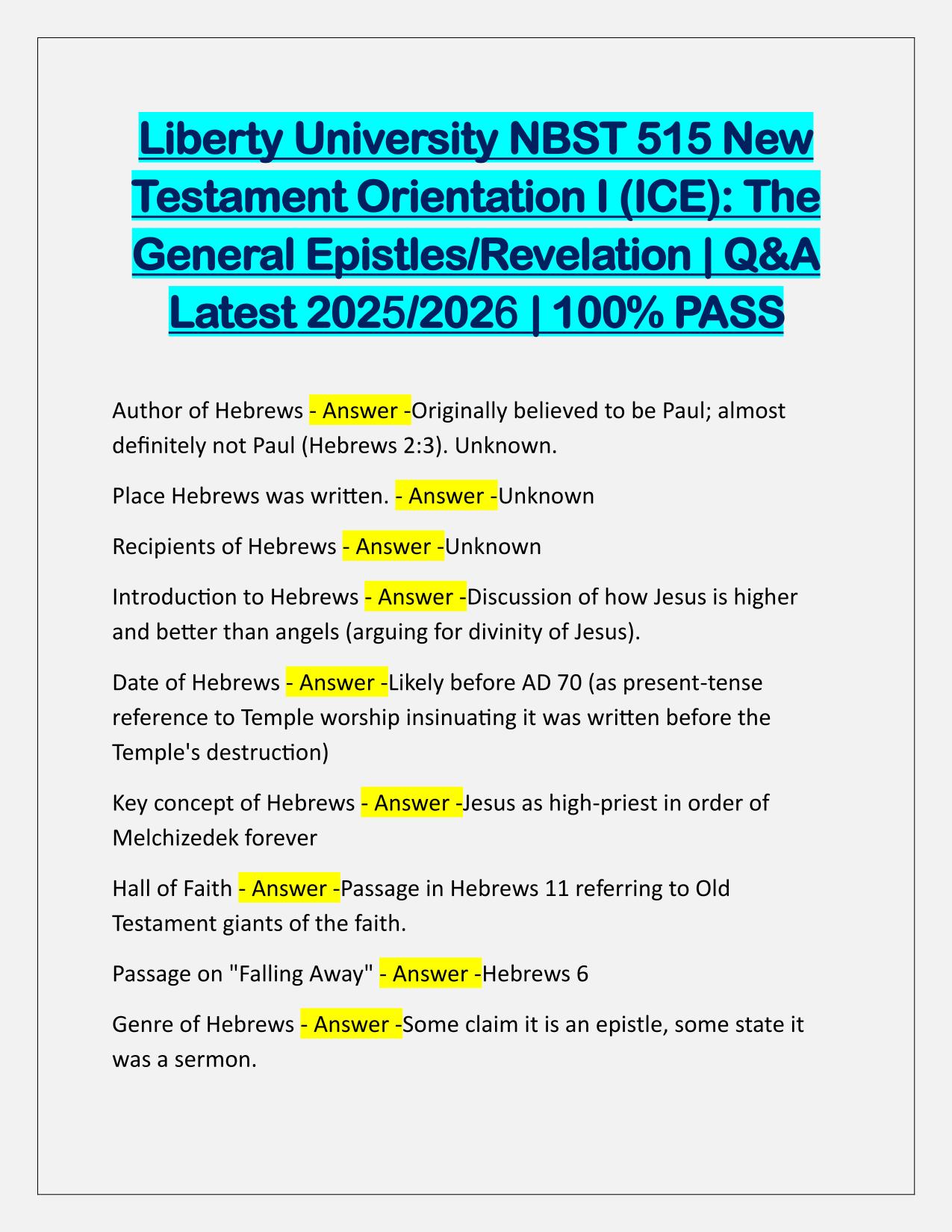 Liberty University NBST 515 New Testament Orientation I (ICE), The General Epistles-Revelation Q&A Latest Update